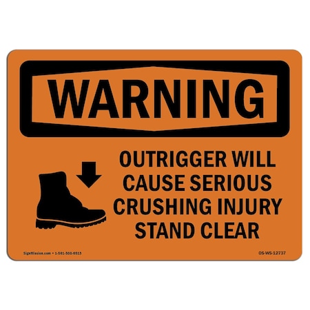 Signmission OSHA WARNING Sign, Outrigger Cause Crushing Injury, 5in X 3.5in Decal, 3.5" W, 5" L, Landscape OS-WS-D-35-L-12737